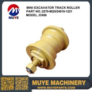Track Roller 227-9025 MUYE Doosan DX60 Mini Excavator Forged Bottom Track Roller