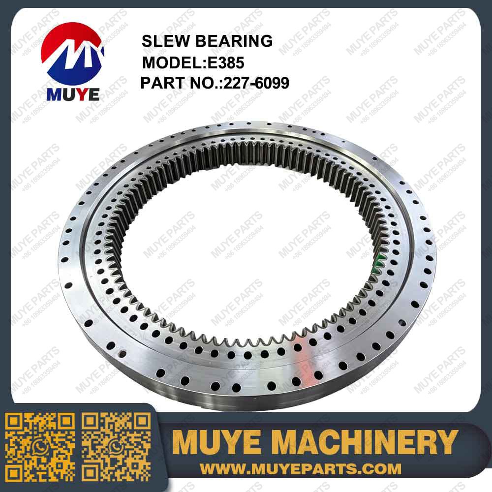 MUYE E385 Slew Bearing Part No.227-6099 Aftermarket Excavator Slewing Ring