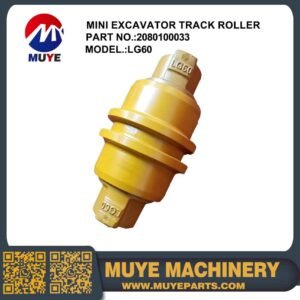 Track Roller 2080100033 MUYE LG60 Mini Excavator Forged Bottom Track Roller